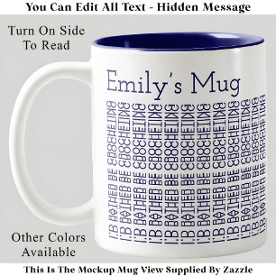 Caneca De Café Em Dois Tons Prefiro Estar Crochetando & Nome 154BuW Mensagem O