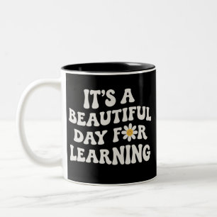 Caneca De Café Em Dois Tons Presente de Vida de Professor É um Belo Dia para A