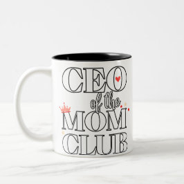 Caneca De Café Em Dois Tons Presidente do Clube da Mãe - Presente para o Dia d