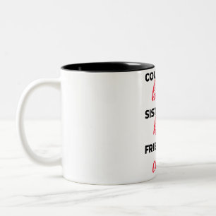 Caneca De Café Em Dois Tons Primos Por Irmãs Sanguíneas Por Coração 2