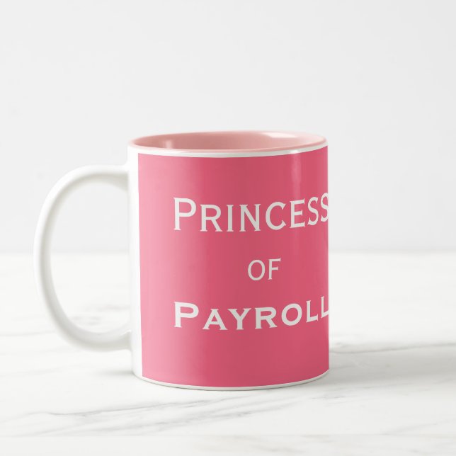 Caneca De Café Em Dois Tons Princesa do Payroll Engraçado Apelido do gerente f (Esquerda)