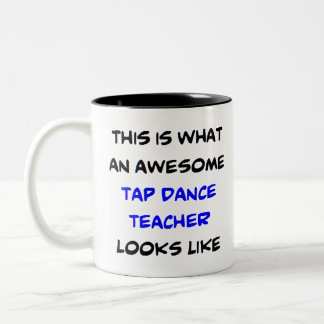 Caneca De Café Em Dois Tons professor de dança da torneira, incrível (Esquerda)