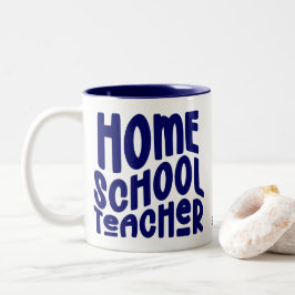 Caneca De Café Em Dois Tons Professor de Ensino Domiciliar | Tipografia Azul E