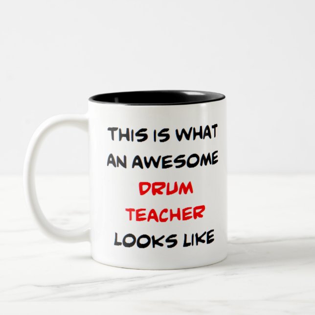 Caneca De Café Em Dois Tons professor de tambor, incrível (Esquerda)