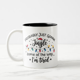 Caneca De Café Em Dois Tons Provavelmente Vou Só Tilintar Um Pouco Do Jeito Qu