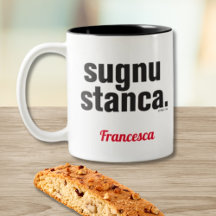 Provérbio Siciliano Divertido Sugnu Stanca