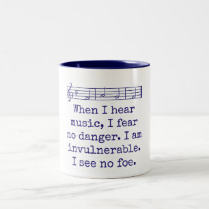 Caneca De Café Em Dois Tons Quando Ouço Música, Não Receio Perigo - Citação Mu