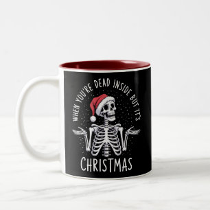 Caneca De Café Em Dois Tons Quando Você Está Morto por Dentro Mas É Temporada 