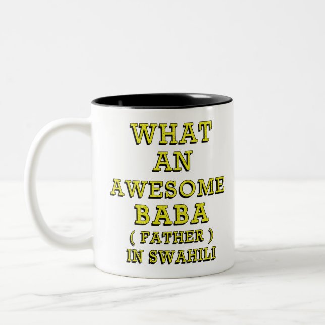 CANECA DE CAFÉ EM DOIS TONS QUE BABA INCRÍVEL, PAI EM SUAHILI 2 (Esquerda)