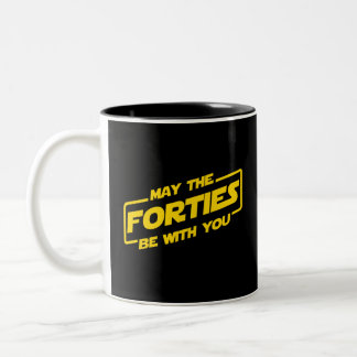 Caneca De Café Em Dois Tons Que Os Quarenta Estejam Com Você