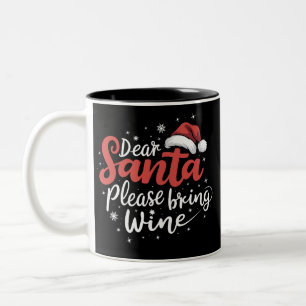 Caneca De Café Em Dois Tons Querido Papai Noel Por Favor Traga Vinho Natal Beb