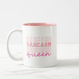 Caneca De Café Em Dois Tons Rainha do Sarcasmo Engraçado e Fofo Citação Sassy