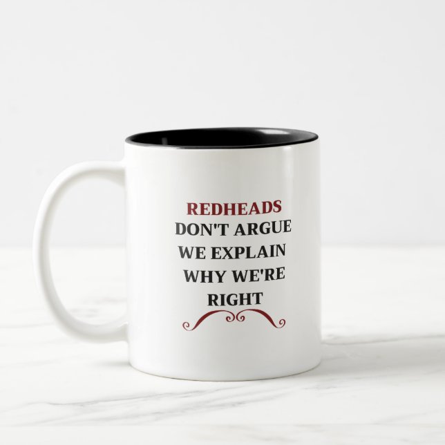 Caneca De Café Em Dois Tons REDHEADS Não discutimos Explicamos porque estamos  (Esquerda)