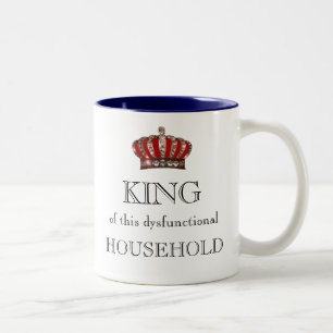 Caneca De Café Em Dois Tons "REI deste agregado familiar disfuncional! "