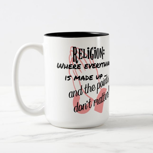 Caneca De Café Em Dois Tons Religião - onde tudo é inventado. (Esquerda)