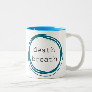Caneca De Café Em Dois Tons Respiração da morte engraçada