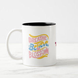 Caneca De Café Em Dois Tons Respirar o Blossom de crença | Inspiração