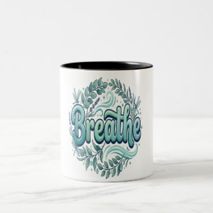 Caneca De Café Em Dois Tons Respire Floral Autocuidado    Calma Mínima