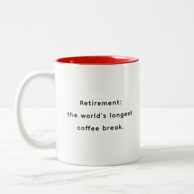 Caneca De Café Em Dois Tons Retirement Funny & Inspirational Quotes Mug  (Esquerda)