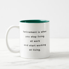 Caneca De Café Em Dois Tons Retirement Funny & Inspirational Quotes Mug