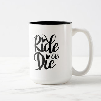 Caneca De Café Em Dois Tons Ride or Die Mug, Coffee Mug, BFF