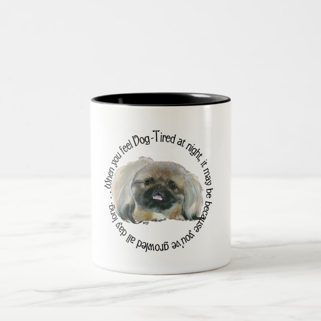 Caneca De Café Em Dois Tons Sabedoria do Pequinês - Cão Cansado? (Centro)