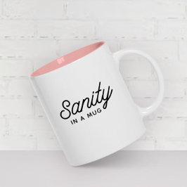 Caneca De Café Em Dois Tons SANIDADE numa citação tipográfica moderna de Na mo