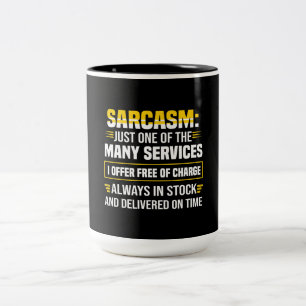 Caneca De Café Em Dois Tons Sarcasm É Apenas Um Dos Muitos Serviços