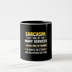 Caneca De Café Em Dois Tons Sarcasm É Apenas Um Dos Muitos Serviços