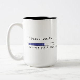 Caneca De Café Em Dois Tons Sarcasmo Ainda Carregando