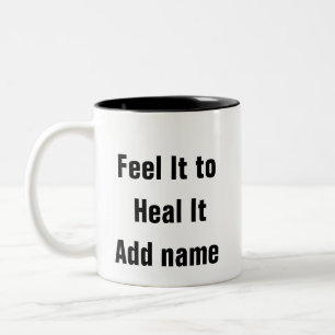 Caneca De Café Em Dois Tons Saúde Mental Sente-Se Para Curar A Terapia De Ti