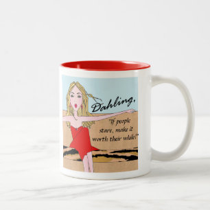 Caneca De Café Em Dois Tons "Se as pessoas olham fixamente, faça-o de valor! 