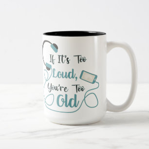 Caneca De Café Em Dois Tons Se é muito alto, você é muito velho, música, citaç