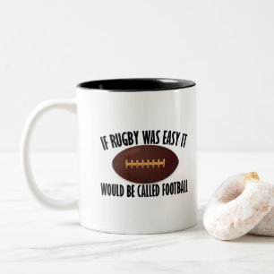 Caneca De Café Em Dois Tons Se O Rugby Fosse Fácil, Chamaria-Se Futebol