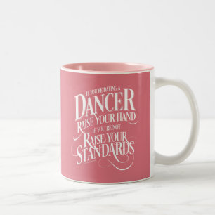 Caneca De Café Em Dois Tons Se você está Namorando Dançarino