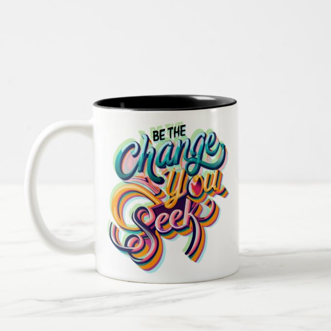 Caneca De Café Em Dois Tons Seja a mudança que você procura (Esquerda)