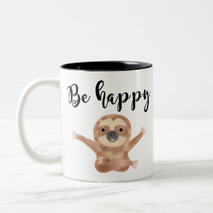 Caneca De Café Em Dois Tons Seja arte feliz do animal da aguarela da preguiça