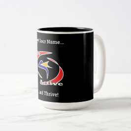 Caneca De Café Em Dois Tons Seja Ativo e Prospere