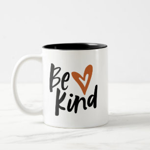 Caneca De Café Em Dois Tons Seja gentil com Coração de Script Esmagado