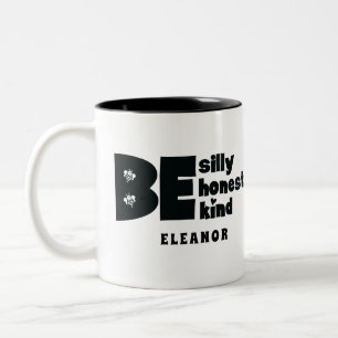 Caneca De Café Em Dois Tons Seja Tolo Honesto Amável Inspirador