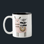 Caneca De Café Em Dois Tons Sem Prob-Llama Cute Engraçado<br><div class="desc">Sem Prob-Llama Cute Engraçado</div>