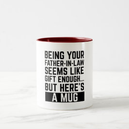 Caneca De Café Em Dois Tons Ser seu sogro parece ser presente suficiente