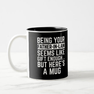 Caneca De Café Em Dois Tons Ser seu sogro parece ser presente suficiente