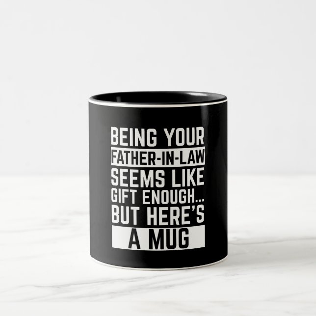 Caneca De Café Em Dois Tons Ser seu sogro parece ser presente suficiente (Centro)