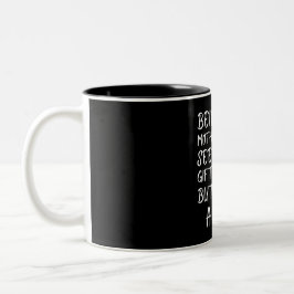 Caneca De Café Em Dois Tons Ser sua sogra parece ser um presente suficiente
