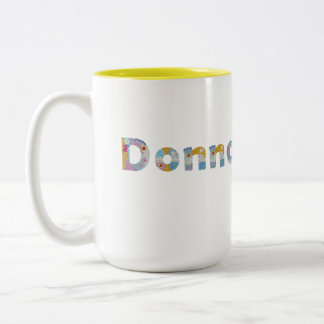 Caneca De Café Em Dois Tons Seu nome em letras florais artísticas / Donna Two-
