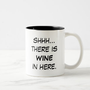 Caneca De Café Em Dois Tons Shhh... Há vinho aqui Mug