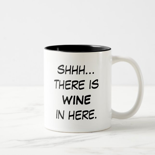 Caneca De Café Em Dois Tons Shhh... Há vinho aqui Mug (Direita)