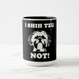 Caneca De Café Em Dois Tons Shih Tzu Lover   I Shih Tzu Not Funny Dog