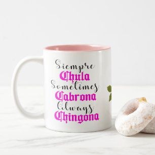 Caneca De Café Em Dois Tons Siempre Chula Always Chingona